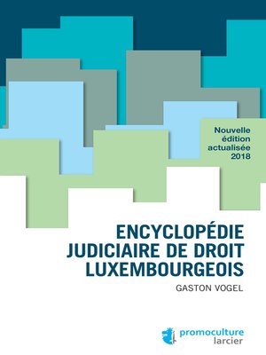 cover image of Encyclopédie judiciaire de droit luxembourgeois
